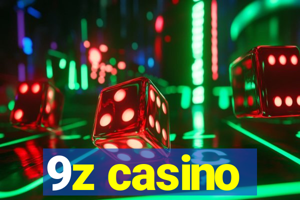 9z casino